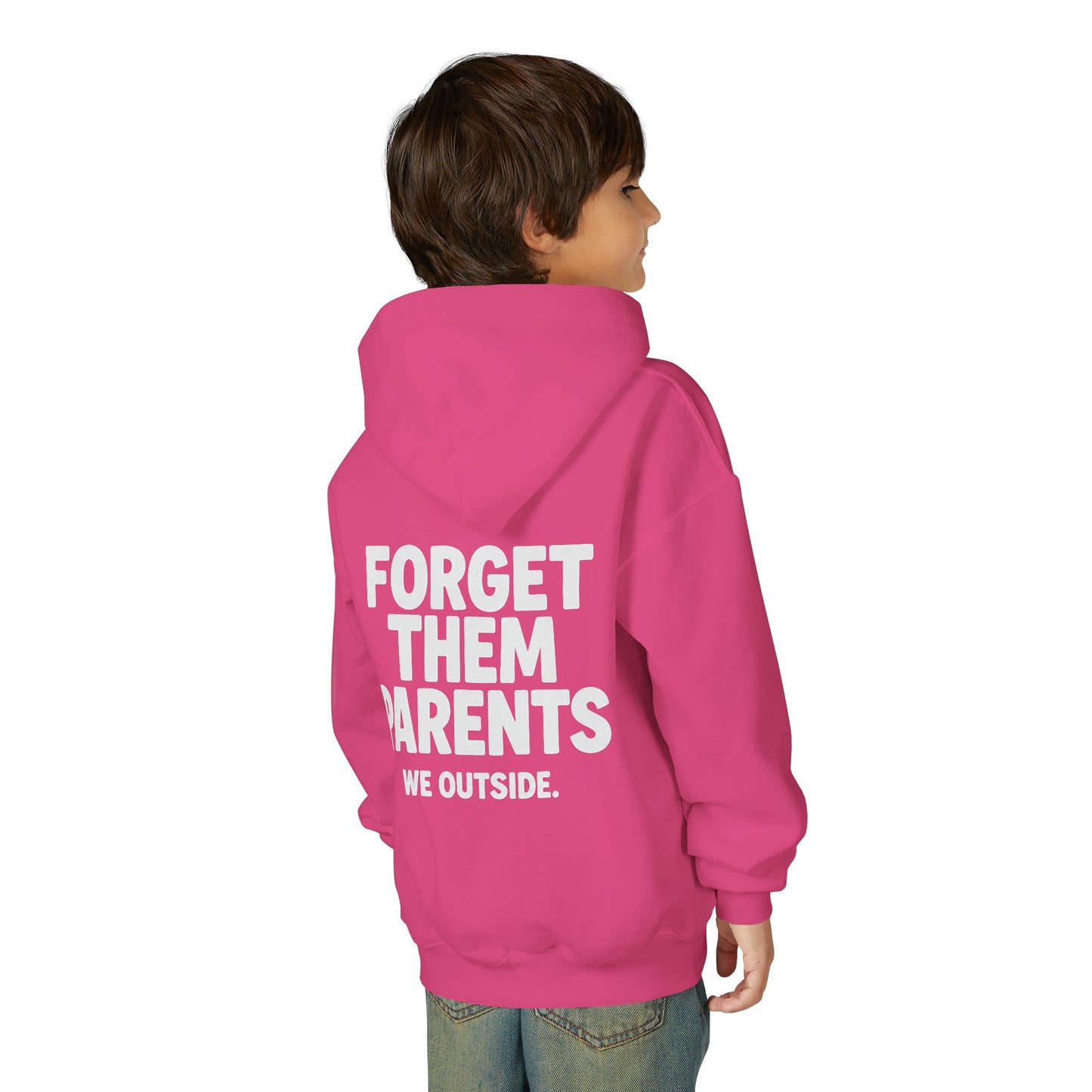 Youth Hoodie - Forget Them Parents, Funny Sweatshirt, Kids Hoodie, Outdoor Adventure, Gift for Teens, Casual Wear