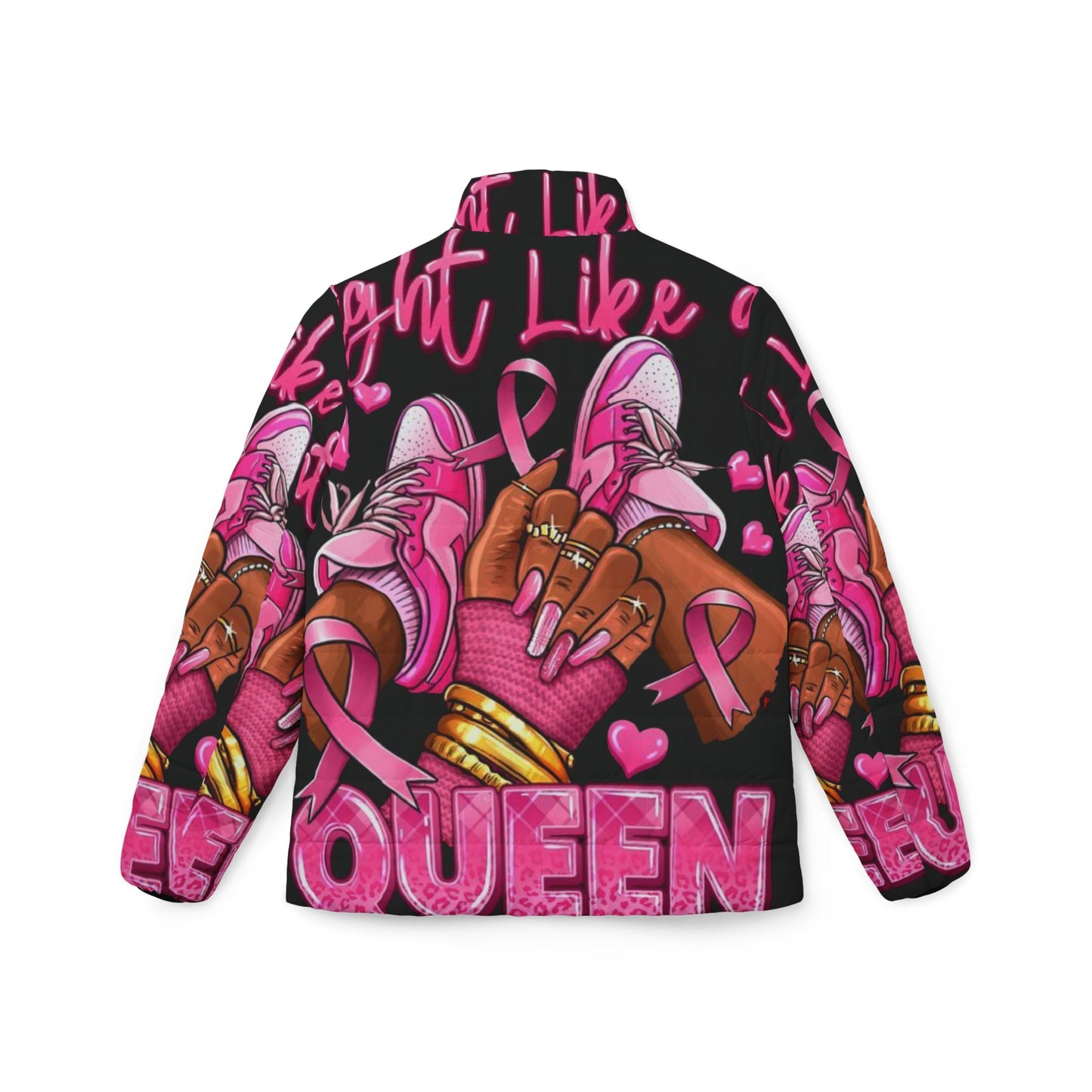 Empowering Women’s Puffer Jacket | Fight Like a Queen | Cozy Outerwear for Cancer Awareness, Casual Style, Gift for Strong Women