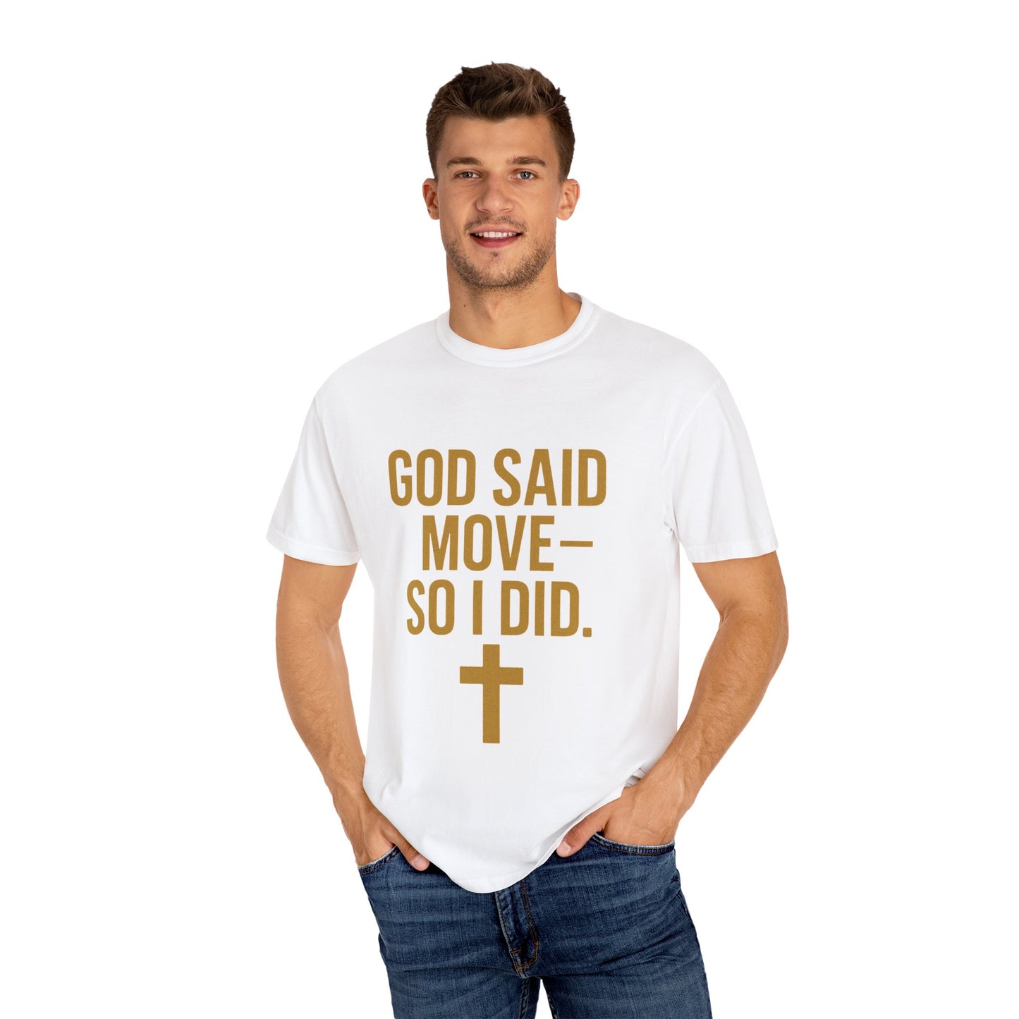 god said move Unisex T-Shirt, Comfortable Casual Wear, Ideal for Church Events, Inspirational Gift, Everyday Apparel