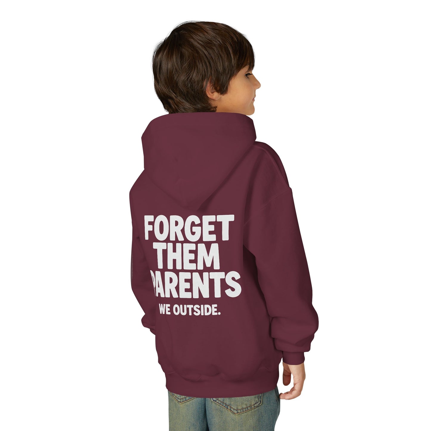 Youth Hoodie - Forget Them Parents, Funny Sweatshirt, Kids Hoodie, Outdoor Adventure, Gift for Teens, Casual Wear