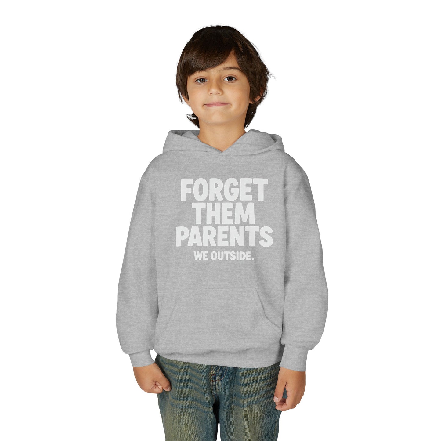 Youth Hoodie - Forget Them Parents, Funny Sweatshirt, Kids Hoodie, Outdoor Adventure, Gift for Teens, Casual Wear