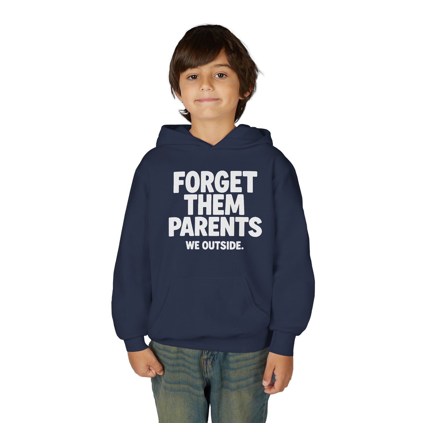 Youth Hoodie - Forget Them Parents, Funny Sweatshirt, Kids Hoodie, Outdoor Adventure, Gift for Teens, Casual Wear