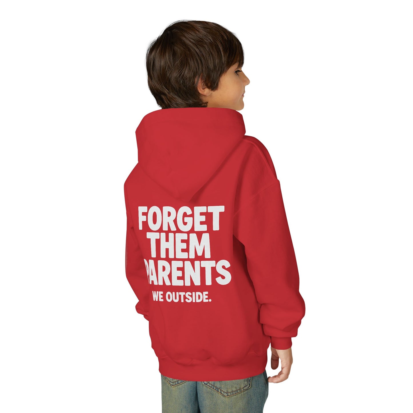 Youth Hoodie - Forget Them Parents, Funny Sweatshirt, Kids Hoodie, Outdoor Adventure, Gift for Teens, Casual Wear