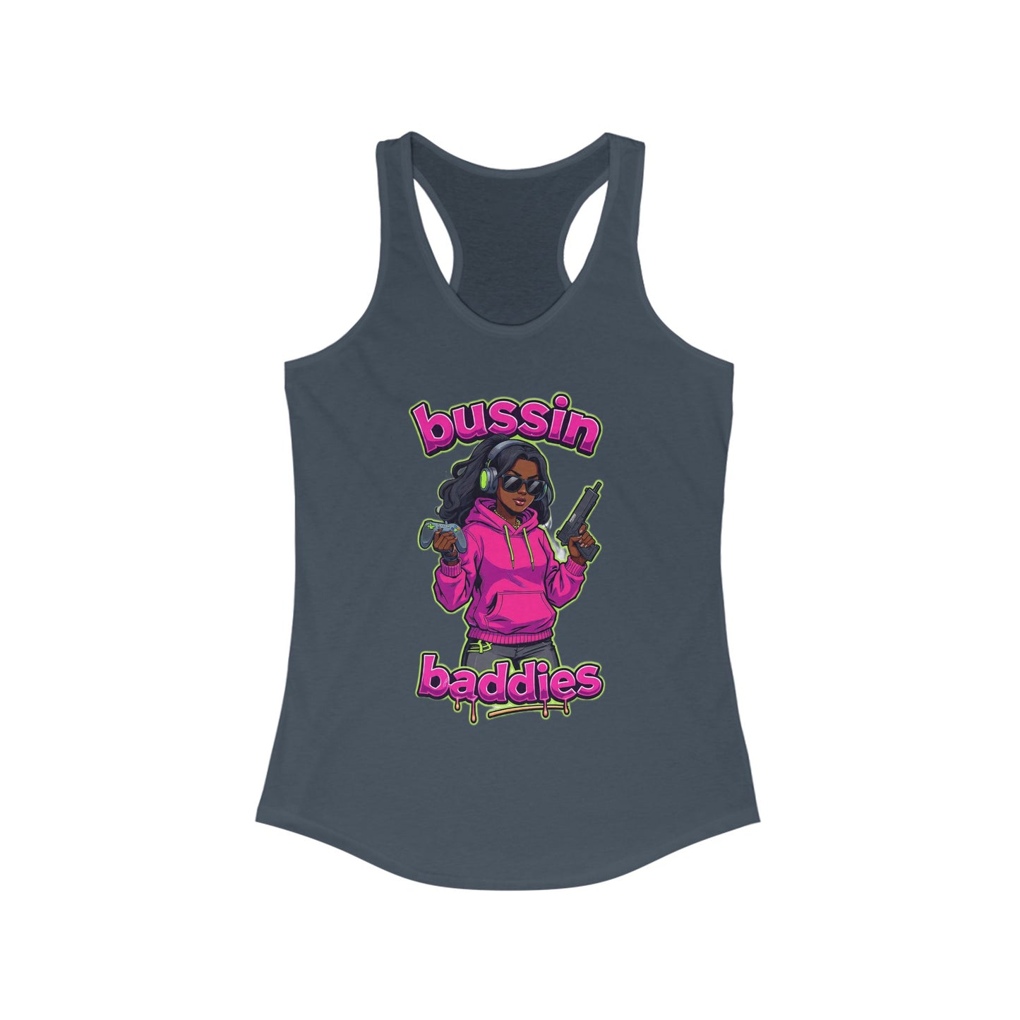Bussin baddies Women's Ideal Racerback Tank