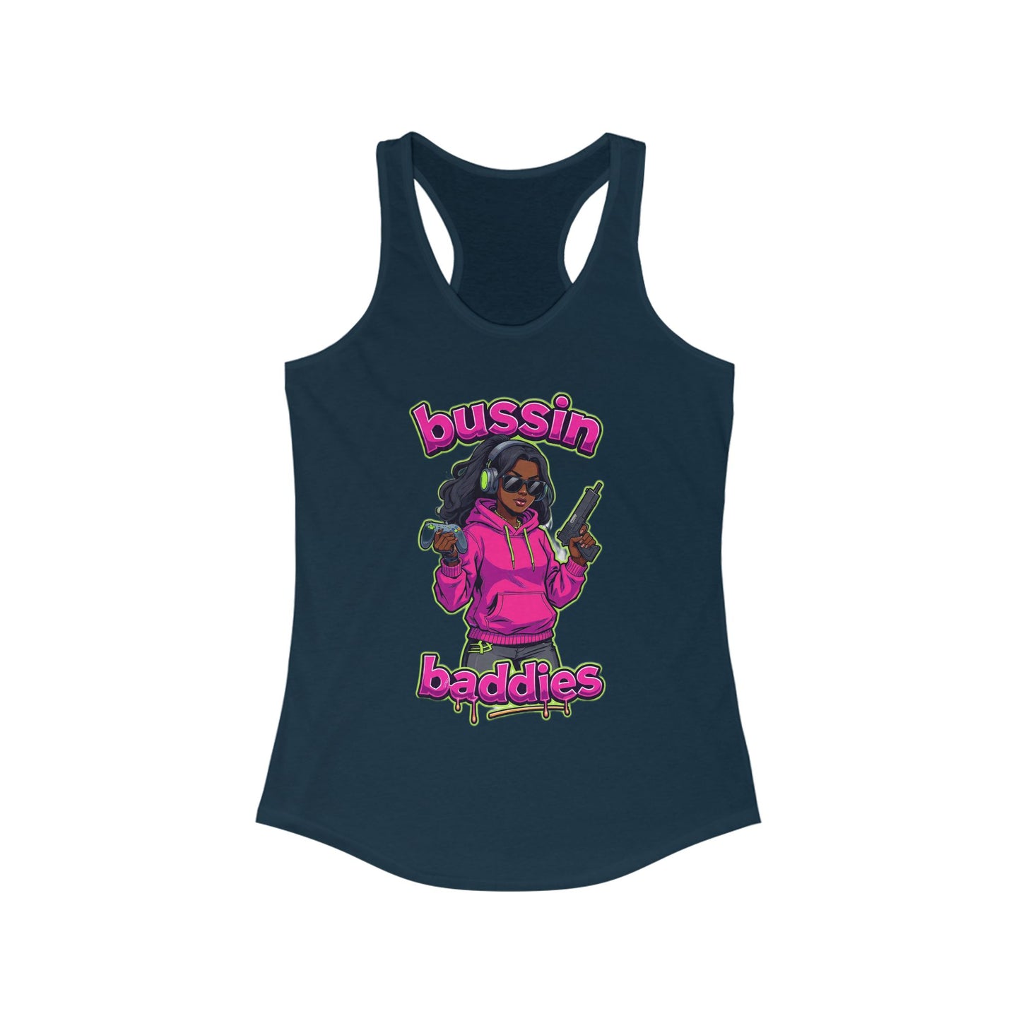Bussin baddies Women's Ideal Racerback Tank