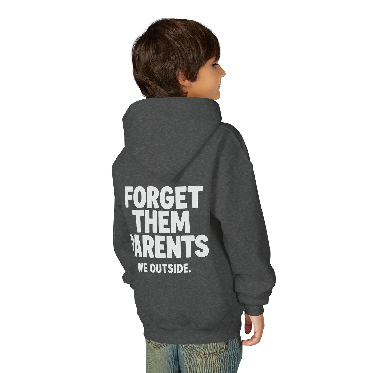 Youth Hoodie - Forget Them Parents, Funny Sweatshirt, Kids Hoodie, Outdoor Adventure, Gift for Teens, Casual Wear