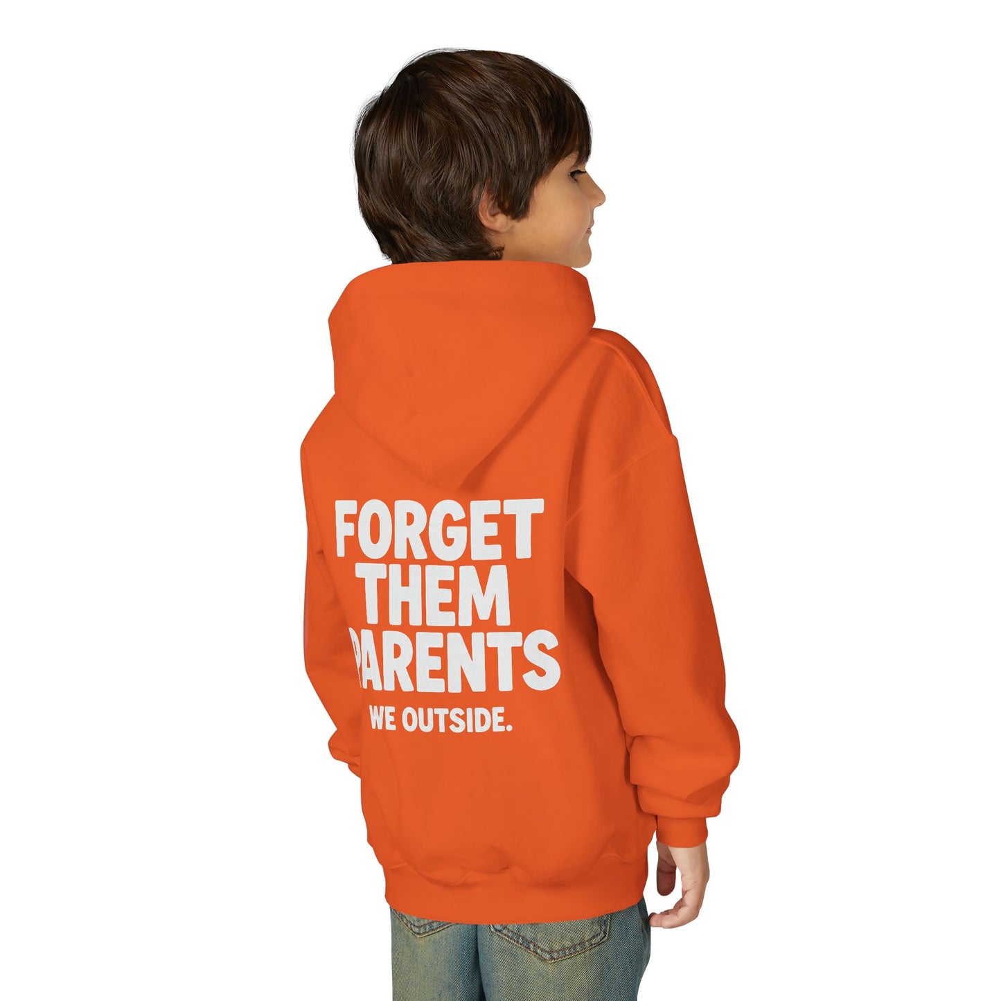 Youth Hoodie - Forget Them Parents, Funny Sweatshirt, Kids Hoodie, Outdoor Adventure, Gift for Teens, Casual Wear
