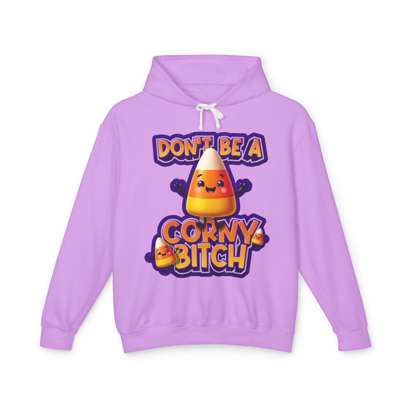 Funny Candy Corn Hoodie - Don't Be A Corny Bitch, Fall Fashion, Halloween Sweatshirt, Gift for Friends, Cozy Lounge Wear
