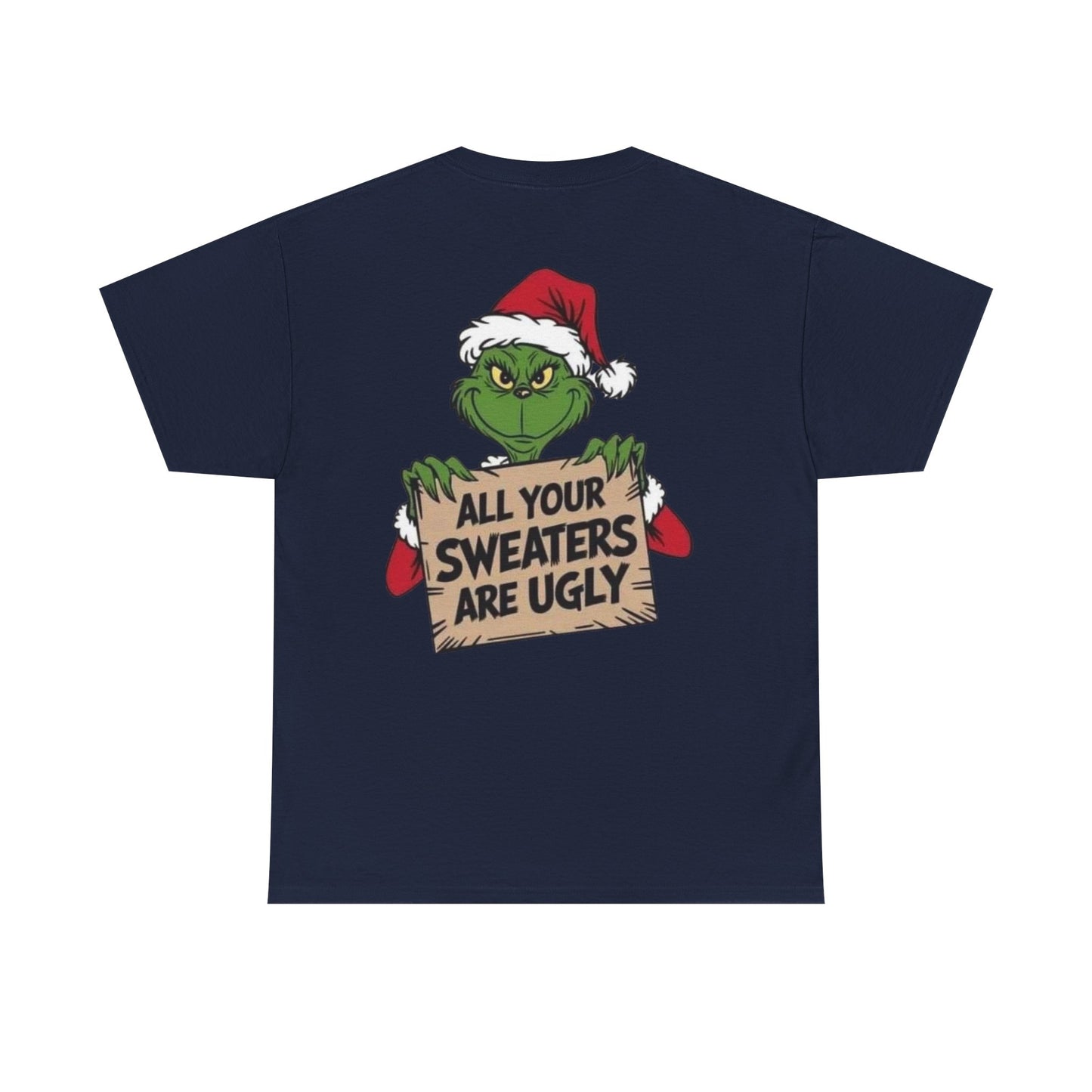 Grinchmas Ugly Sweater Tee, Christmas T-Shirt, Holiday Gift, Funny Tee, Unisex Cotton Shirt, Christmas Party, Grinch Lovers