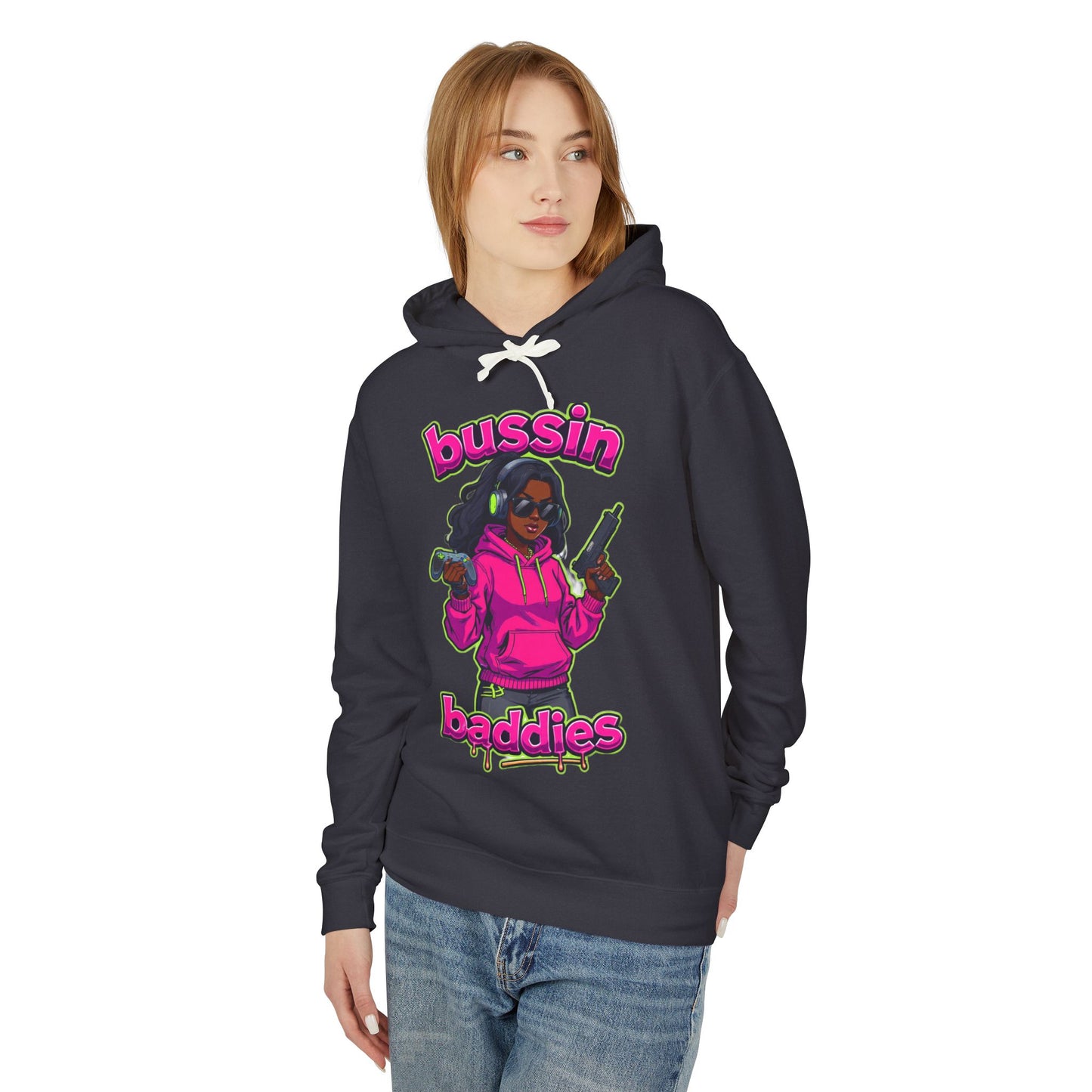 Bussin Baddies Unisex Lightweight Hoodie, Trendy Streetwear, Casual Fashion, Gift for Her, Unique Graphic Sweatshirt