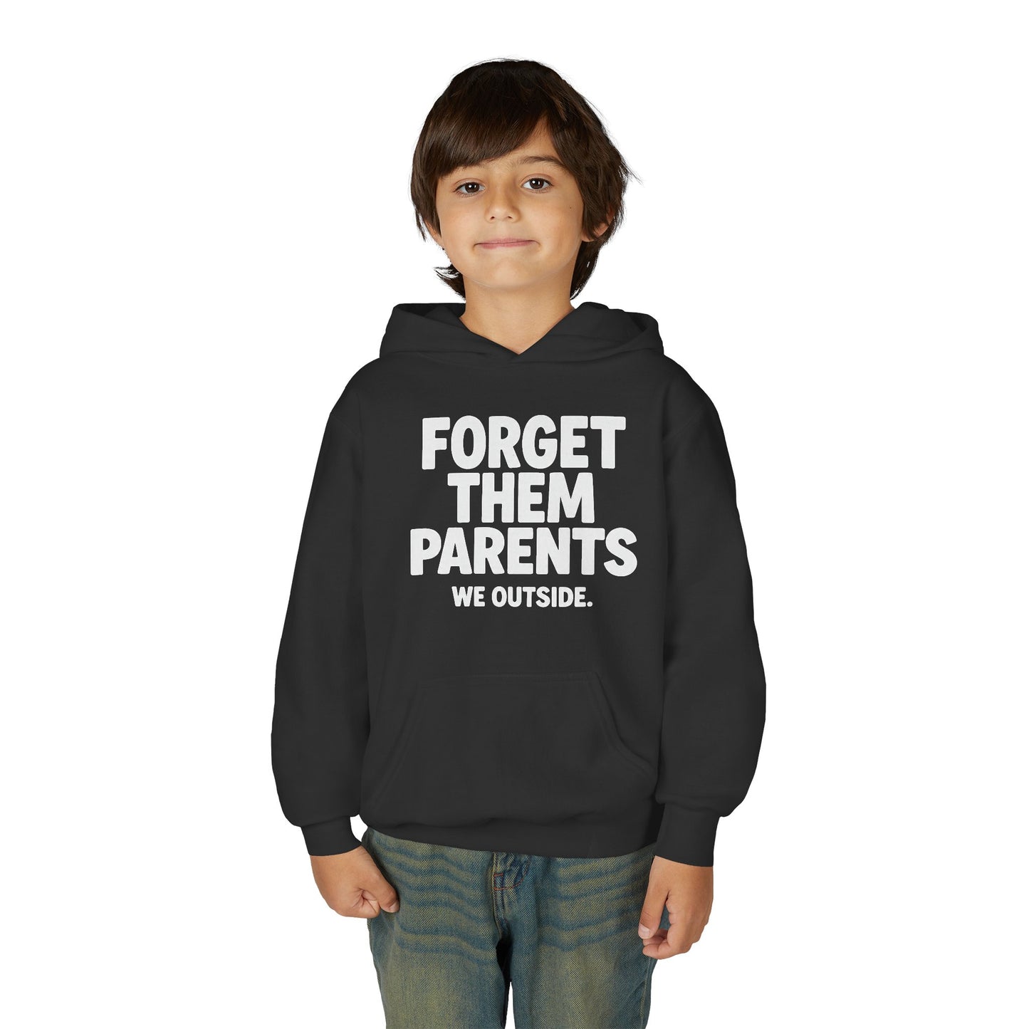 Youth Hoodie - Forget Them Parents, Funny Sweatshirt, Kids Hoodie, Outdoor Adventure, Gift for Teens, Casual Wear