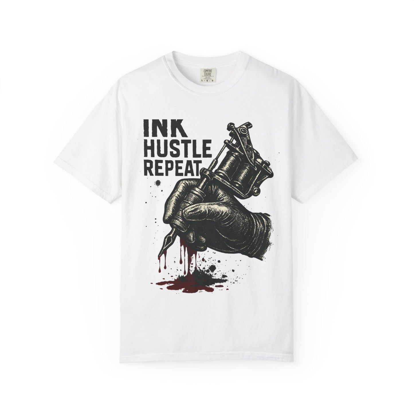 Ink Hustle Repeat T-Shirt, Motivational Tee for Artists, Graphic Tee for Tattoo Lovers, Creative Gift, Unisex Apparel