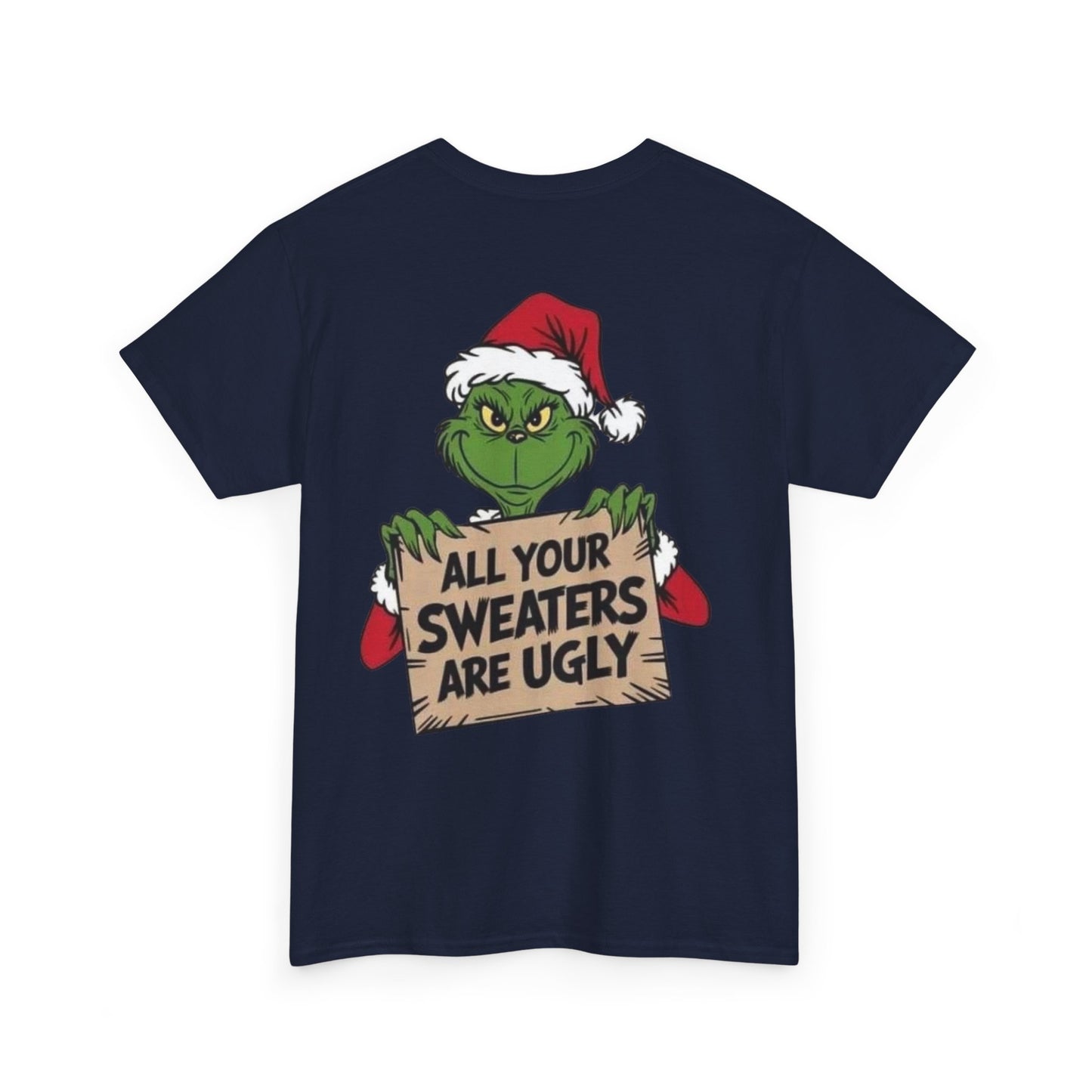 Grinchmas Ugly Sweater Tee, Christmas T-Shirt, Holiday Gift, Funny Tee, Unisex Cotton Shirt, Christmas Party, Grinch Lovers
