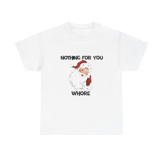 Funny Santa Claus Tee, Unisex Heavy Cotton Tee, Holiday Humor Shirt, Christmas Gift for Friends, Casual Wear