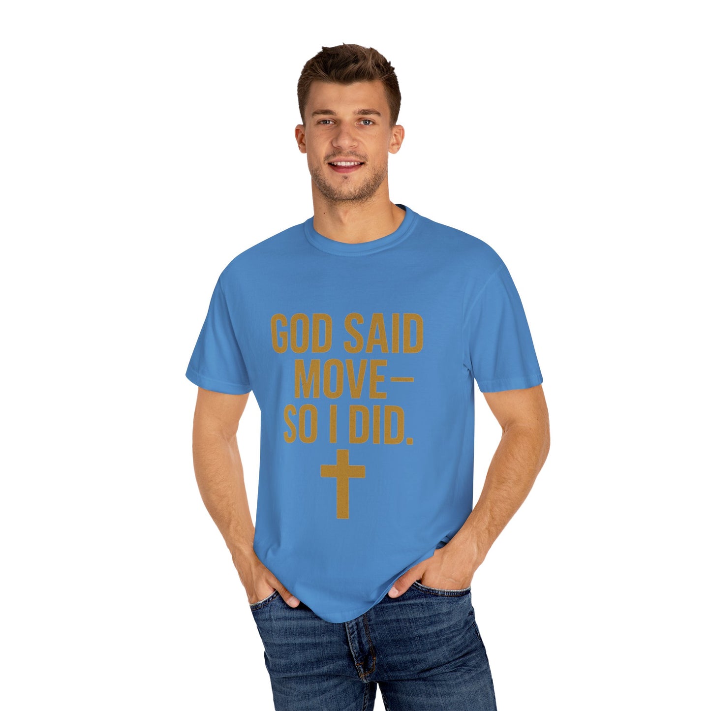 god said move Unisex T-Shirt, Comfortable Casual Wear, Ideal for Church Events, Inspirational Gift, Everyday Apparel