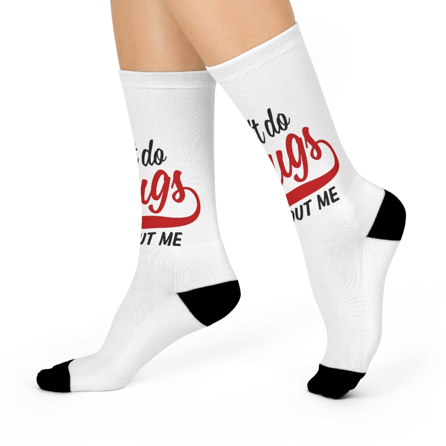 "DON'T DO GRUGS WITHOUT ME" Cushioned Crew Socks with Bold Message, Fun Gift for Friends, Ideal for Casual Wear, Perfect for Parties, Unique Gift for Festivals