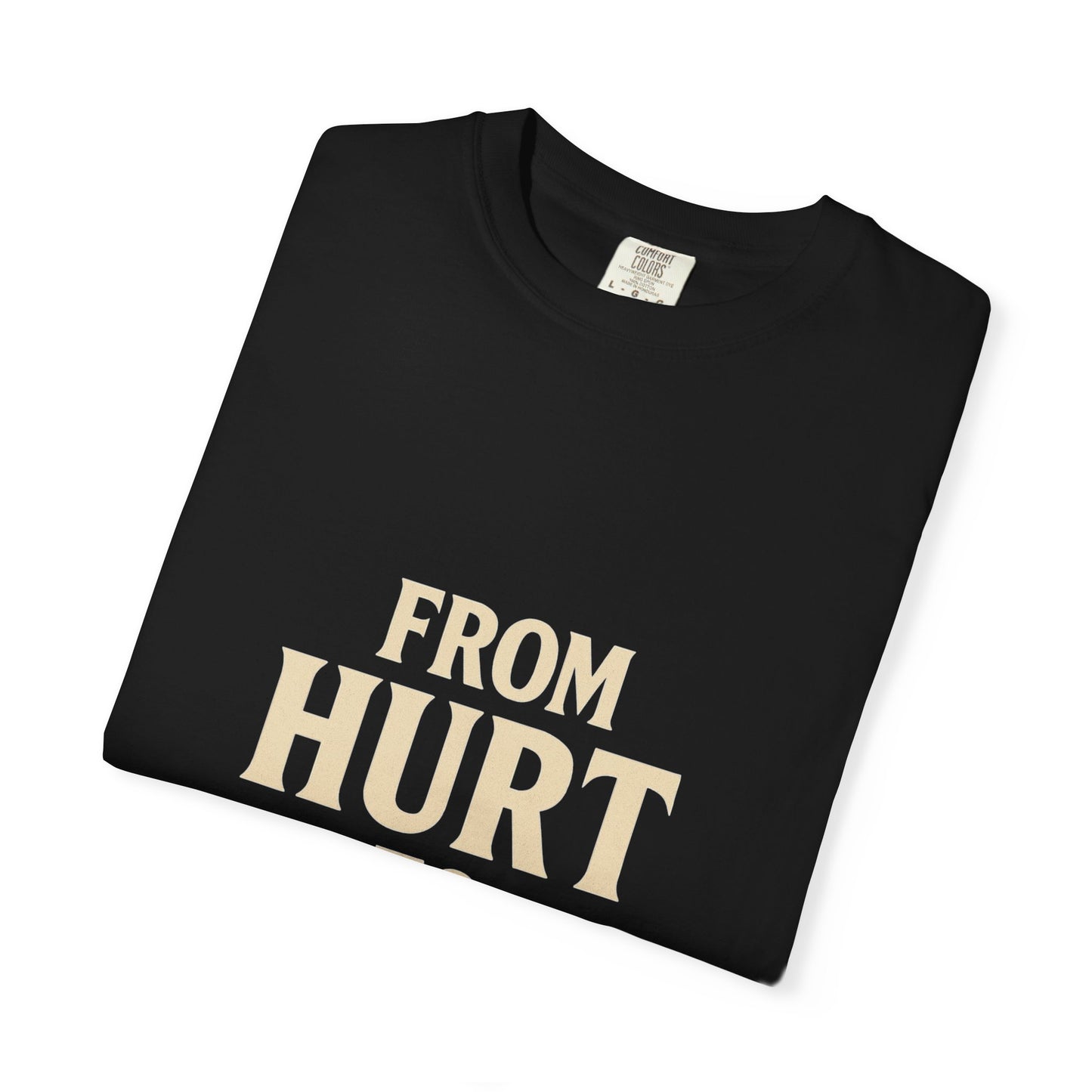 Inspirational Unisex T-Shirt: From Hurt to Hustle, Motivational Tee for Everyday Wear, Gift for Entrepreneurs, Positive Vibes, [...]