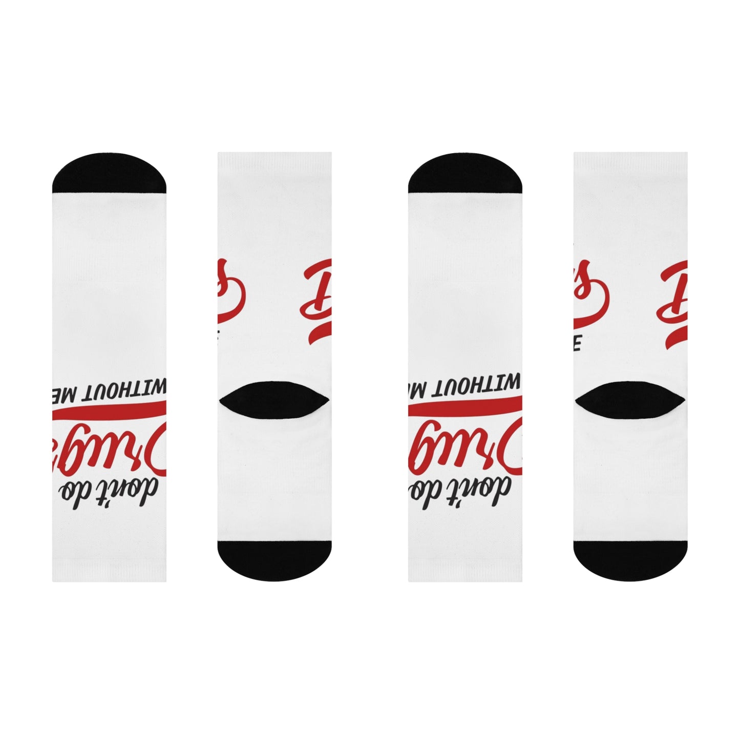 "DON'T DO GRUGS WITHOUT ME" Cushioned Crew Socks with Bold Message, Fun Gift for Friends, Ideal for Casual Wear, Perfect for Parties, Unique Gift for Festivals